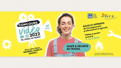 Lancement du Concours Vidéo INRS 2022 : De l'école au travail - 10ème édition