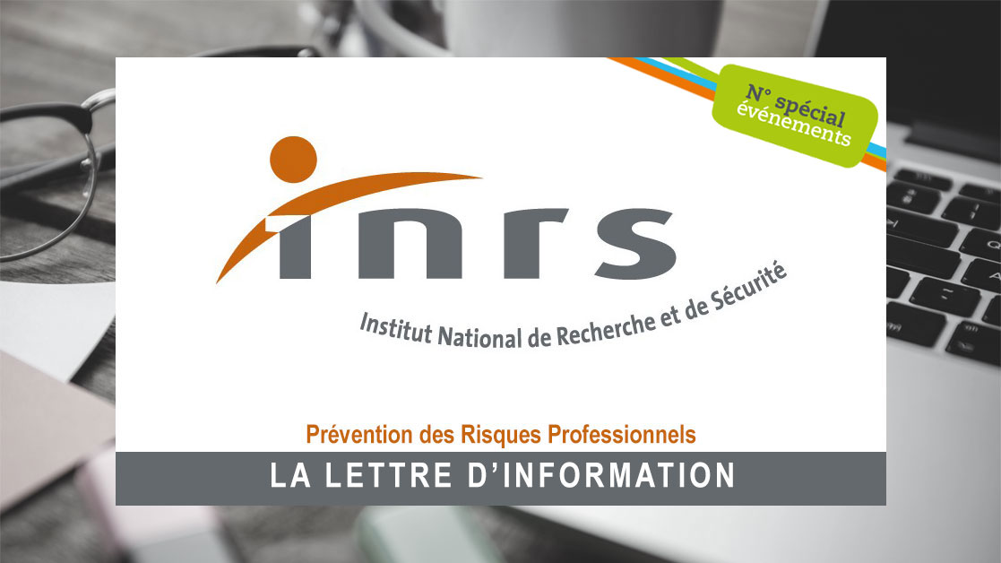 Lettre d'information de l'INRS - N° Spécial évènements